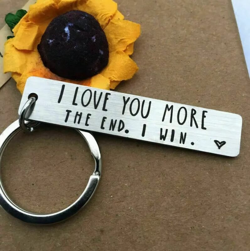 I Love You More The End I Win Keychain