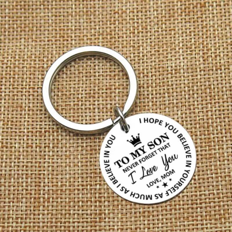 Mom To Son Believe In Yourself Keychain