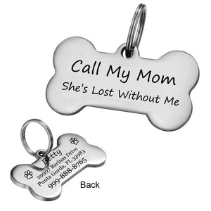 Call My Mom, She’s Lost Without Me Pet Tag GrindStyle 