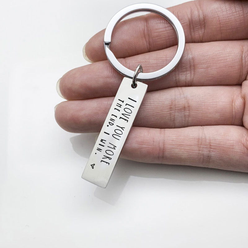I Love You More/Most The End I Win Keychain Keychain GrindStyle 