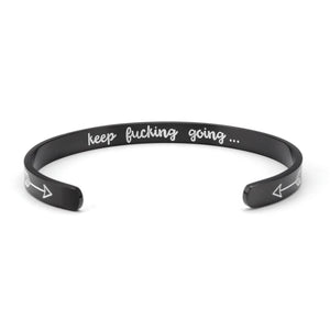 Keep Fucking Going Cuff Bracelet bracelets GrindStyle Black 
