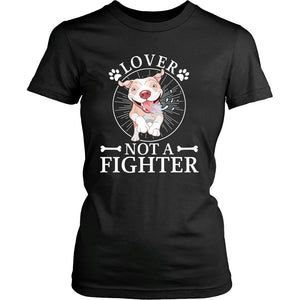 Lover Not Fighter T-shirt teelaunch District Womens Shirt Black XS
