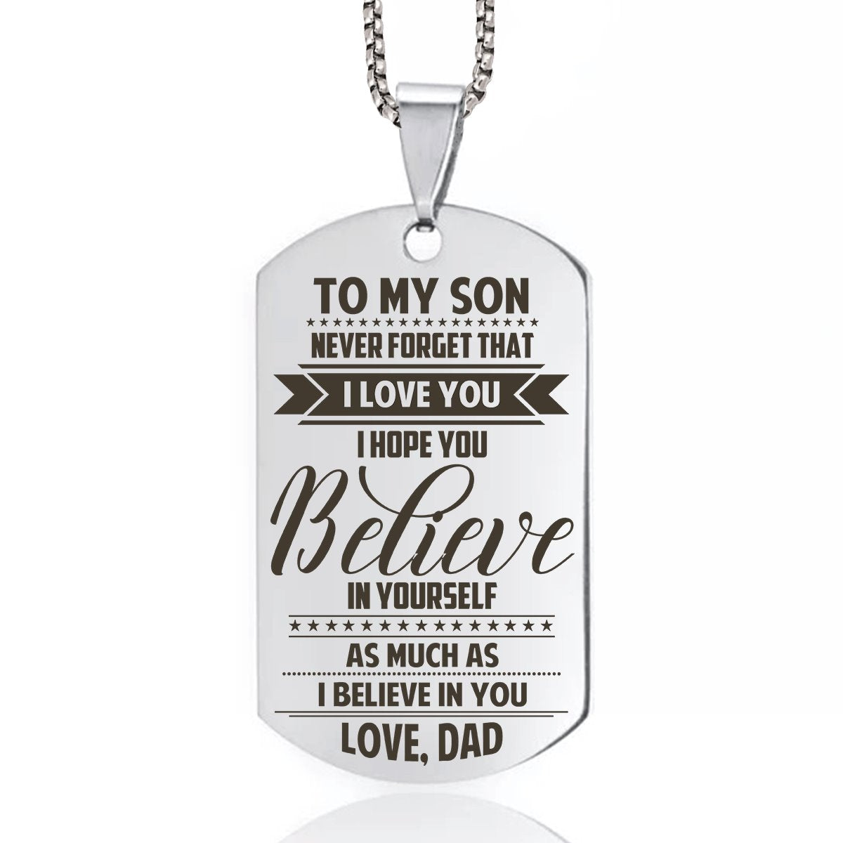Dad To Son - Believe In Yourself Dog Tag dogtag GrindStyle Silver 