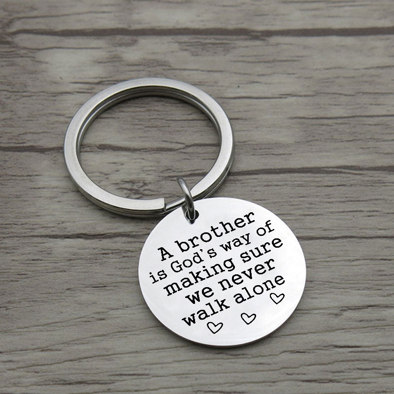 A Brother is God's Way of Making Sure We Never Walk Alone Keychain Keychain GrindStyle 