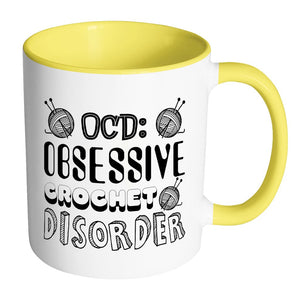 Obsessive Crochet Disorder Drinkware teelaunch Accent Mug - Yellow 