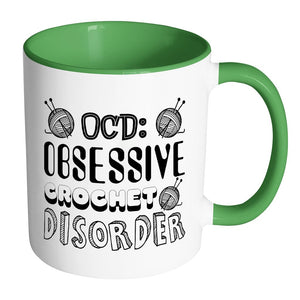 Obsessive Crochet Disorder Drinkware teelaunch Accent Mug - Green 