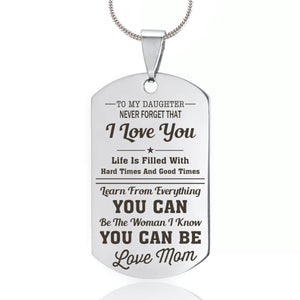 Mom To Daughter - I Love You Dog Tag dogtag GrindStyle Silver 