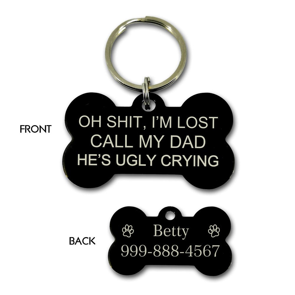 Oh Shit I'm Lost Call My Dad Pet Tag Pet Tag GrindStyle Black L: 50mm x 28mm 