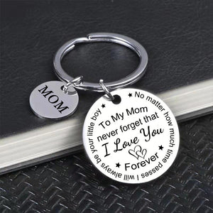 To My Dad/Mom Keychain - I Love You Forever Keychain GrindStyle Son to Mom 