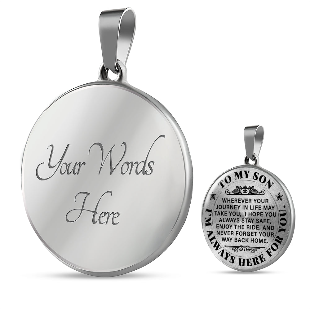 To My Son - I'm Always Here For You Luxury Necklace Jewelry ShineOn Fulfillment Luxury Necklace (Silver) Yes 