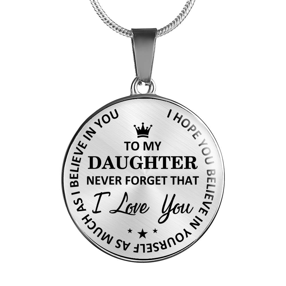 To My Daughter - Believe In Yourself Necklace Jewelry ShineOn Fulfillment 