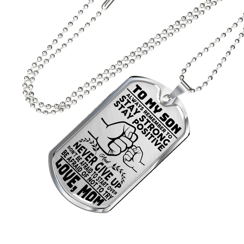 Mom To Son - Stay Strong Jewelry ShineOn Fulfillment 
