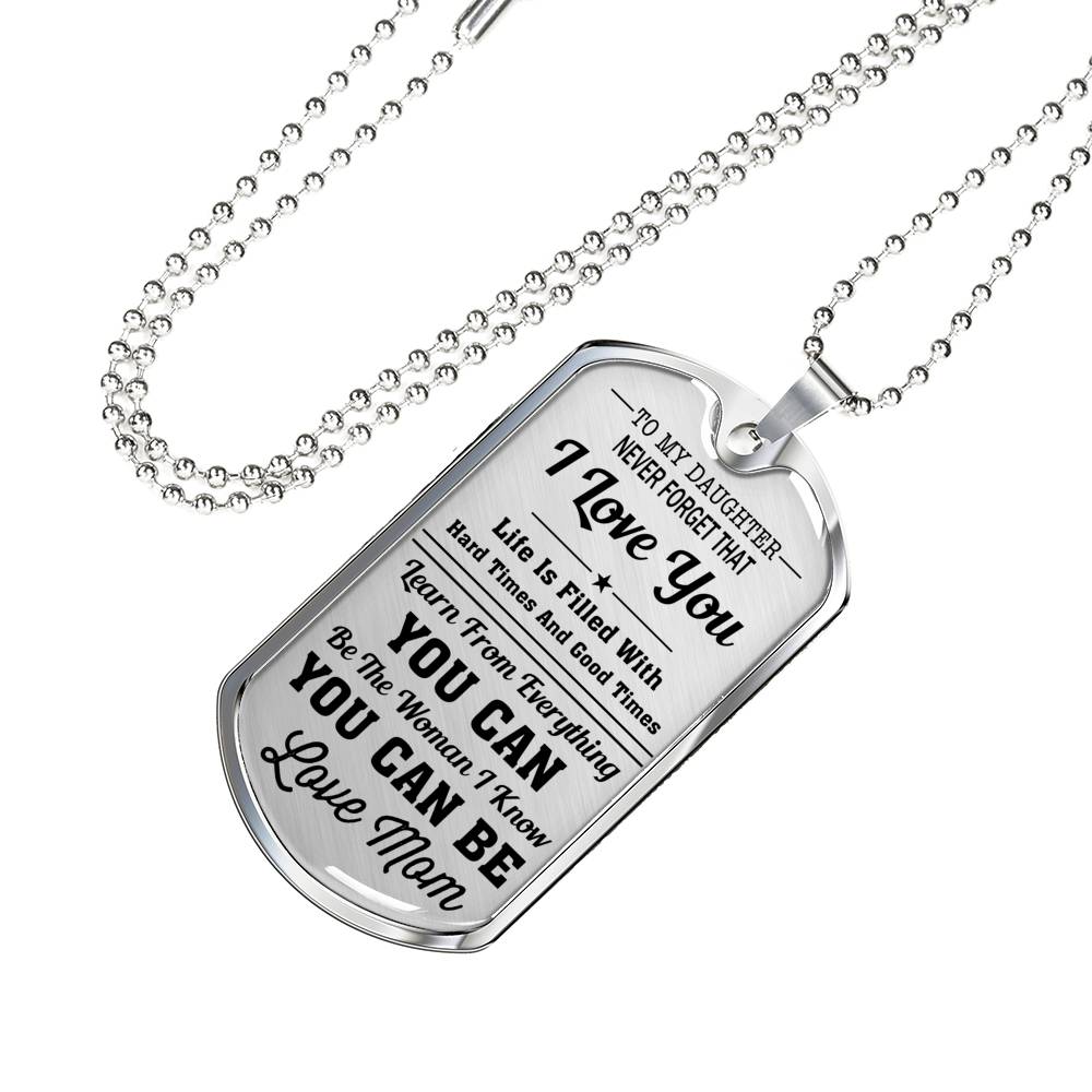 I Love You - Mom To Daughter Luxury Dog Tag Jewelry ShineOn Fulfillment 