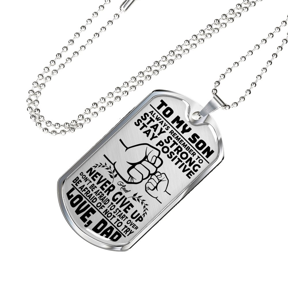 Dad To Son - Stay Strong Jewelry ShineOn Fulfillment Military Chain (Silver) No 