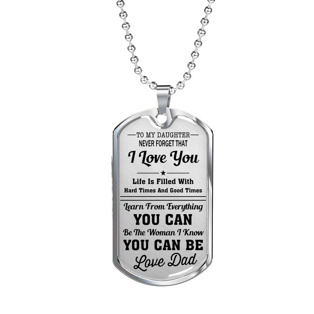 I Love You - Dad To Daughter Luxury Dog Tag Jewelry ShineOn Fulfillment 