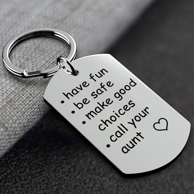 Have Fun, Be Safe, Make Good Choices and Call Your UNCLE & AUNT Keychain Keychain GrindStyle Call Your Aunt 