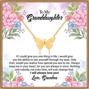 To My Granddaughter - If I Could Give You One Thing In Life - Butterfly Necklace Necklaces GrindStyle 
