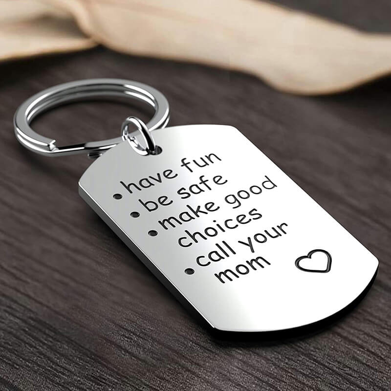Have Fun, Be Safe, Make Good Choices and Call Your MOM Keychain Keychain GrindStyle 