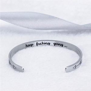 Keep Fucking Going Cuff Bracelet bracelets GrindStyle Silver 