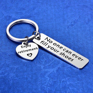 No One Can Ever Fill Your Shoes Retirement Keychain Keychain GrindStyle 