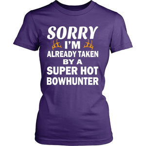 Sorry I'm Already Taken By A Super Hot Bowhunter T-shirt teelaunch District Womens Shirt Purple S