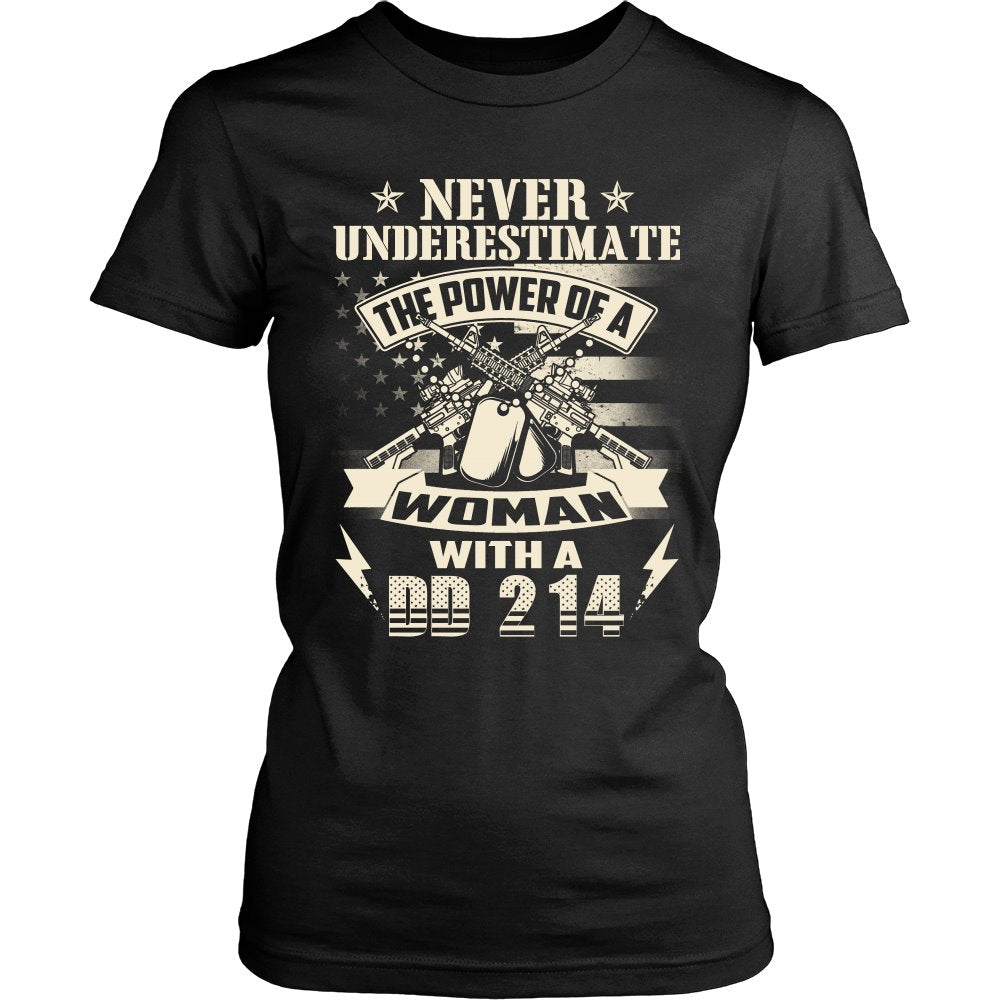 Never Underestimate The Power Of A Woman With A DD 214 T-shirt teelaunch District Womens Shirt Black S