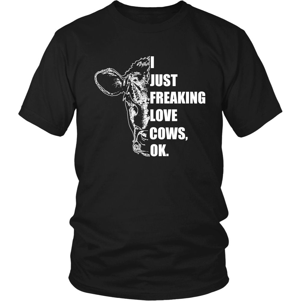 I Just Freaking Love Cows, OK T-shirt teelaunch District Unisex Shirt Black S