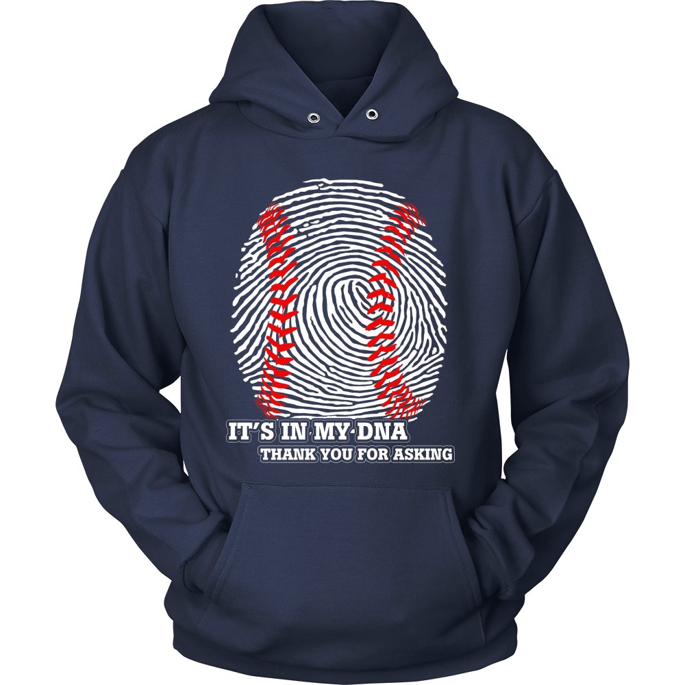 Baseball Is In My DNA - Thank You For Asking T-shirt teelaunch Unisex Hoodie Navy S