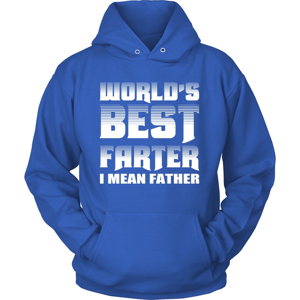 World's Best Farter I Mean Father T-shirt teelaunch Unisex Hoodie Royal Blue S