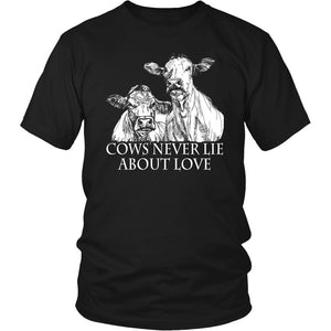 Cows Never Lie About Love! T-shirt teelaunch District Unisex Shirt Black S