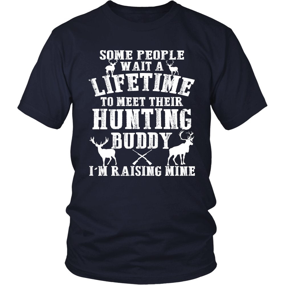Some People Wait A Lifetime To Meet Their Hunting Buddy - I'm Raising Mine T-shirt teelaunch District Unisex Shirt Navy S