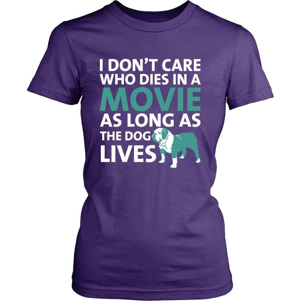 I Don’t Care Who Dies In A Movie As Long As The Dog Lives T-shirt teelaunch District Womens Shirt Purple S