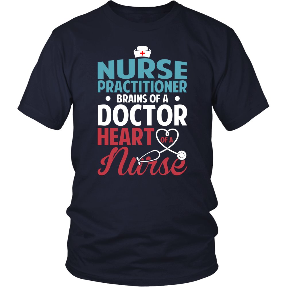 Nurse Practitioner - Brains Of A Doctor Heart Of A Nurse T-shirt teelaunch District Unisex Shirt Navy S