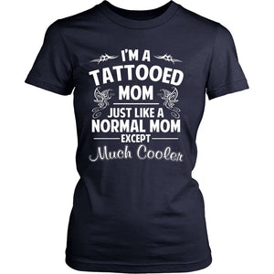 I'm A Tattooed Mom T-shirt teelaunch District Womens Shirt Navy S