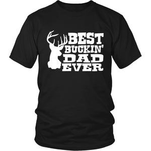 Best Buckin' Dad Ever T-shirt teelaunch District Unisex Shirt Black S