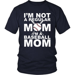 I'm Not A Regular Mom, I'm A Baseball Mom T-shirt teelaunch District Unisex Shirt Navy S