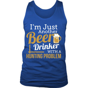 I'm Just Another Beer Drinker With A Hunting Problem T-shirt teelaunch District Mens Tank Royal Blue S