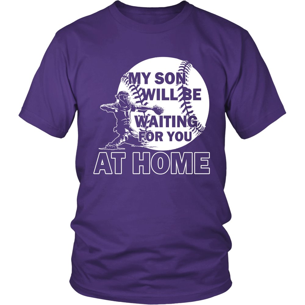 My Son Will Be Waiting For You At Home T-shirt teelaunch District Unisex Shirt Purple S