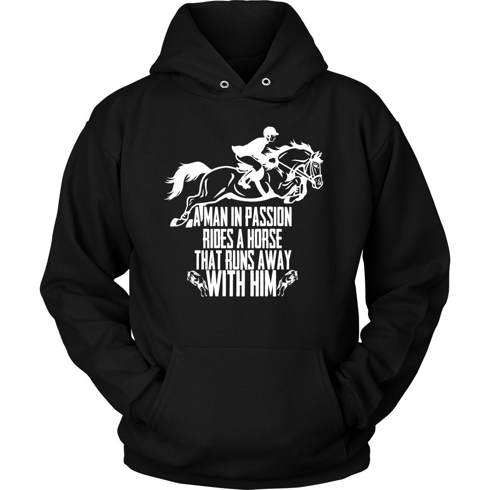 A Man In Passion Rides A Horse That Runs Away With Him! T-shirt teelaunch Unisex Hoodie Black S