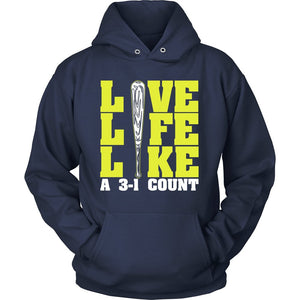 Live Life Like A 3-1 Count T-shirt teelaunch Unisex Hoodie Navy S