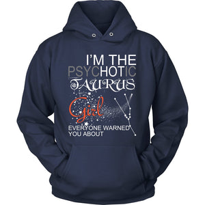 I'm The PsycHOTic Taurus T-shirt teelaunch Unisex Hoodie Navy S