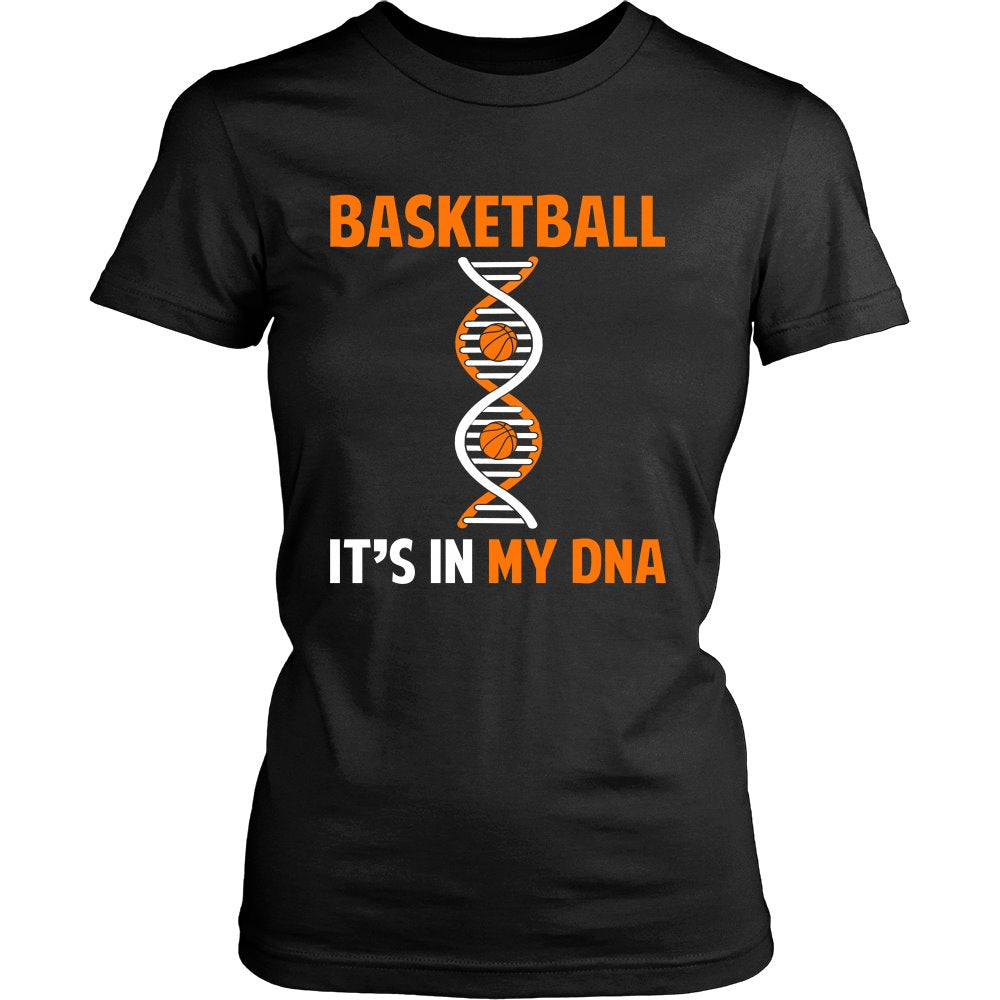 Basketball Is In My DNA T-shirt teelaunch District Womens Shirt Black S