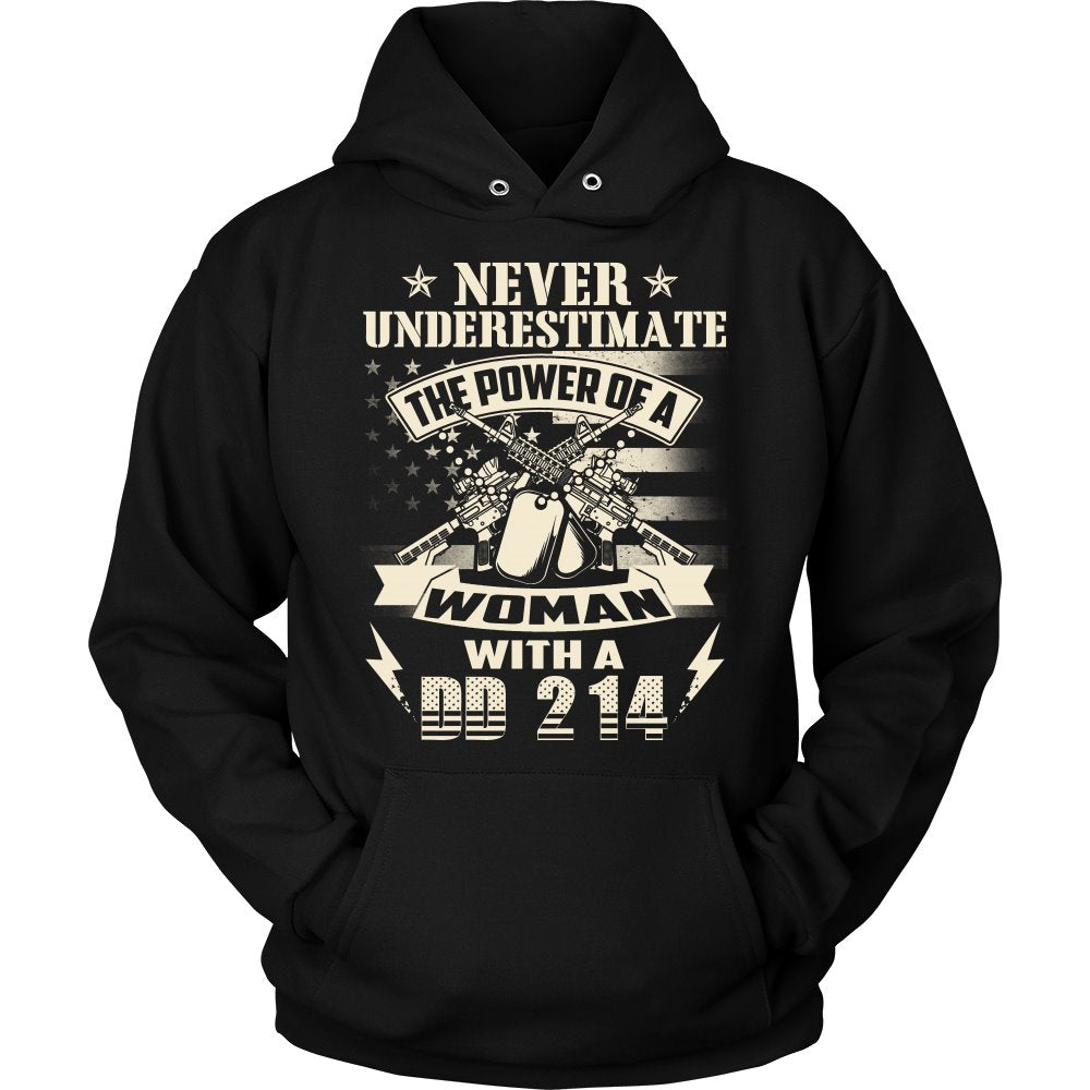 Never Underestimate The Power Of A Woman With A DD 214 T-shirt teelaunch Unisex Hoodie Black S