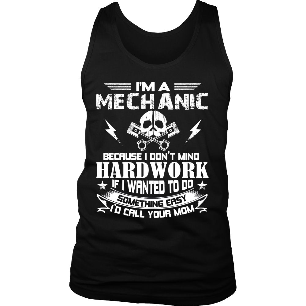 I Am A Mechanic Tee! T-shirt teelaunch District Mens Tank Black S