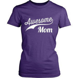 Awesome Mom T-shirt teelaunch District Womens Shirt Purple S