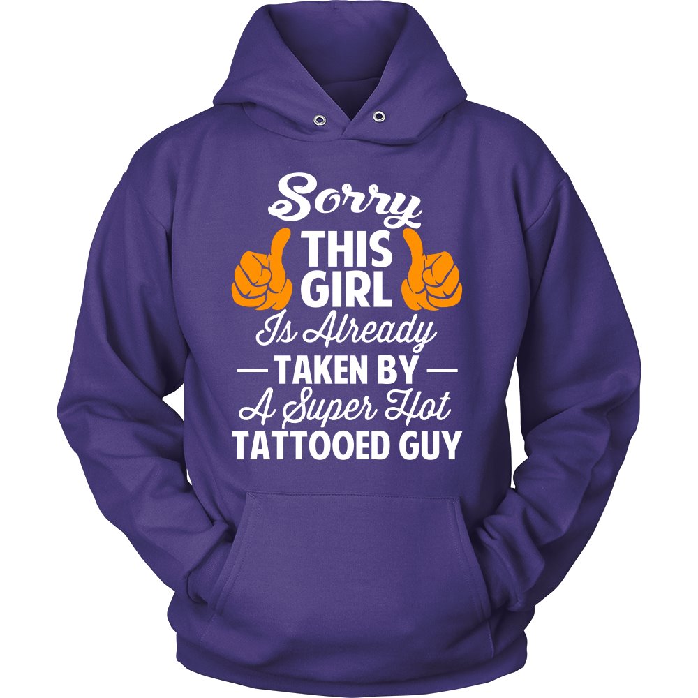 Sorry This Girl Is Already Taken By A Super Hot Tattooed Guy T-shirt teelaunch Unisex Hoodie Purple S