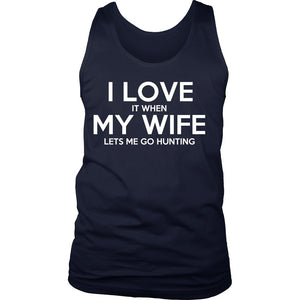 I Love It When My Wife Lets Me Go Hunting T-shirt teelaunch District Mens Tank Navy S