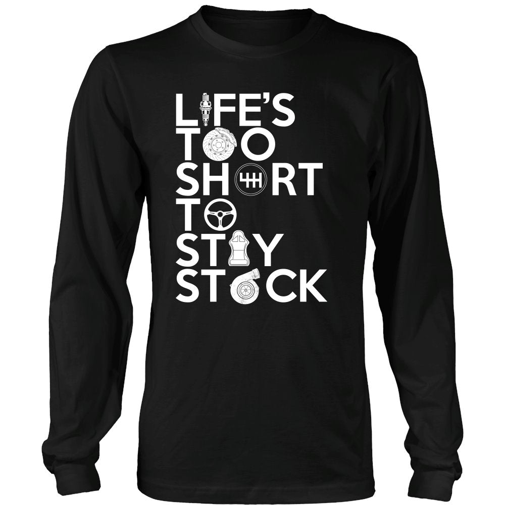 Life's Too Short To Stay Stock T-shirt teelaunch District Long Sleeve Shirt Black S