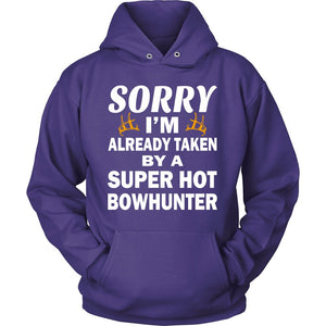 Sorry I'm Already Taken By A Super Hot Bowhunter T-shirt teelaunch Unisex Hoodie Purple S