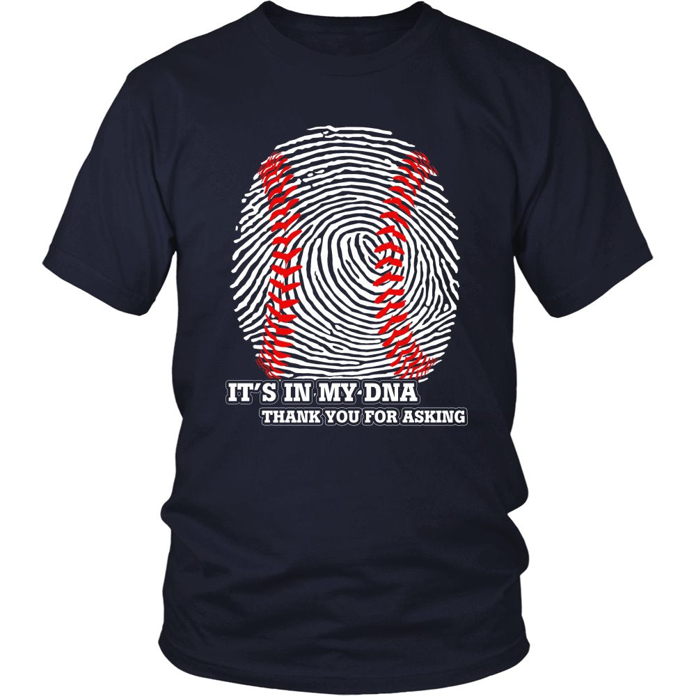 Baseball Is In My DNA - Thank You For Asking T-shirt teelaunch District Unisex Shirt Navy S